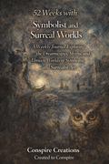 A Year with 52 Symbolist & Surreal Worlds Guided Journal